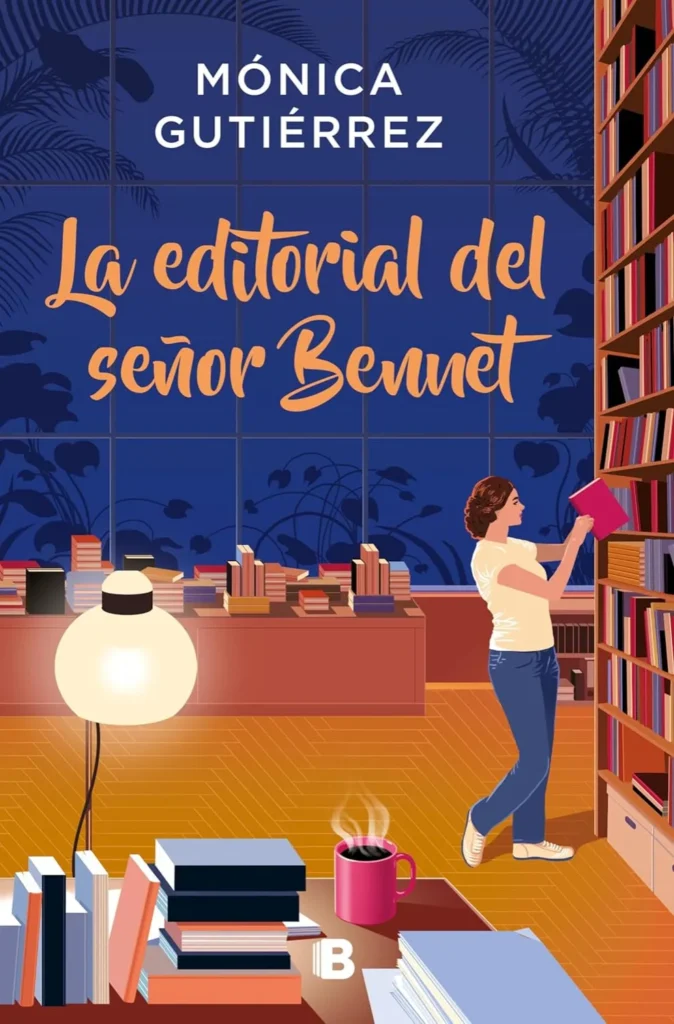 La editorial del señor bennet – mónica gutiérrez 
